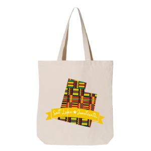 Salt Lake Juneteenth Tote