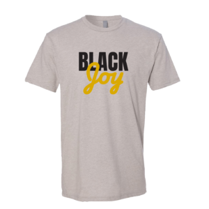 Black Joy T-Shirt